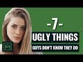 7 Unattractive Things That Guys Don't Know They Do