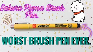 Is Sakura Pigma Brush Pen Actually The Worst Brush Pen? | Cheap Brush Pen Review