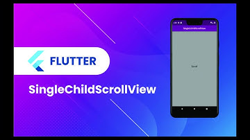 Flutter Widget | 10 | SingleChildScrollView | Speed Code