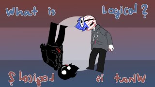 What is logical||meme||Animation||WN: flash/blood||America murder||AU