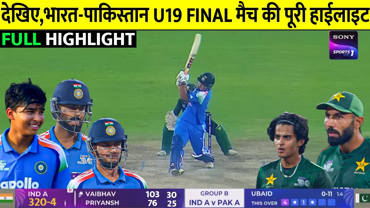India vs Pakistan U19 Asia Cup FINAL Match Full Highlights, Ind vs Pak ...