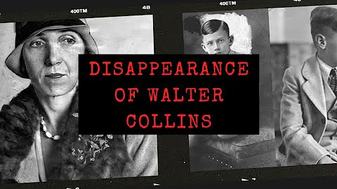 The Strange Disappearance of Walter Collins | The REAL Changeling | True Crime