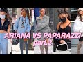 ARIANA VS PAPARAZZI part.2!!