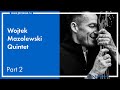 Wojtek Mazolewski Quintet / Live at ESSE Jazz Club / Part 2