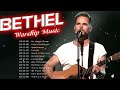 Best Ultimate Bethel Music Gospel Songs 2022 Nonstop ✝️ English Gopsel Top Hits Of Bethel Music 2022