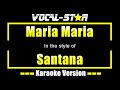 Maria Maria Karaoke Santana Karaoke Version 