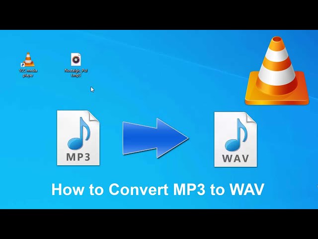 How to Convert MP3 to WAV File Format Using VLC Media Player on Windows 10/8/7 class=