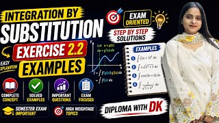 Integration by Substitution Lecture 2 | Exercise 2.2 Examples | Applied Mathematics | Diploma Maths