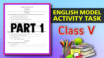 Class 5 English Model Activity Task Part 1| Homework