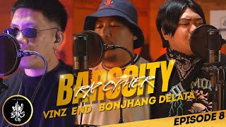 BarsCity Rap Cypher - VINZ x END x BONJHANG DELATA