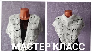 Платок-бактус спицами//Мастер класс#knitting#вязаниесверой#бактусспицами