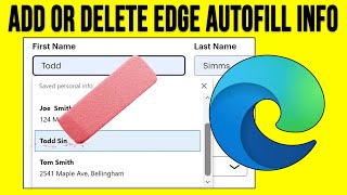 how to add, manage or remove microsoft edge form autofill browser information