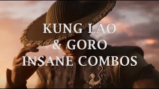 MK1 Kung Lao & Goro Insane Combos