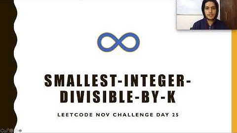 Smallest Integer Divisible by K | Live Coding with Explanation | Leetcode Nov Day 25 | Leetcode 1015
