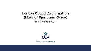 Lenten Gospel Acclamation mass Of Spirit And Grace