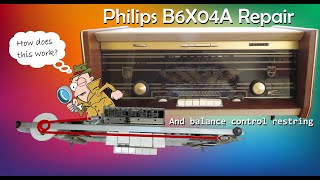 Philips B6X04A Repair Plus Balance Control Restring How To