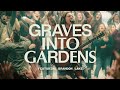 Graves into gardens ft brandon lake  live  elevation worship