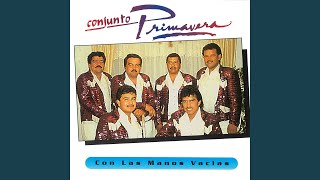 Video thumbnail of "Conjunto Primavera - Cinco Lágrimas"