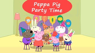 Peppa Pig Party Time - Have a Party with Peppa and Her Friends | Peppa Pig Games