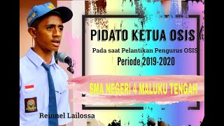 PIDATO KETUA OSIS SMA NEGERI 4 MALUKU TENGAH (SMA NEGERI 1 MASOHI)