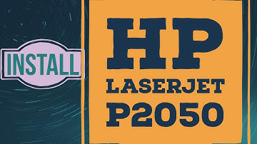 Install HP Laserjet p2050 printer driver on windows 10, windows 7, windows 8