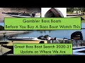 Gambler Boats   Great Bass Boat Search of 2020 21   Where We Are Update