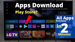 How To Download Apps In Lg Smart Tv Install Google Play Store In Lg Smart Tv ?
