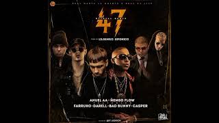 Anuel AA X Ñengo Flow 4-7 (Remix) Ft. Darell, Farruko, Bad Bunny Y Casper 'Magico' [Audio Official]