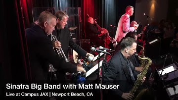 Sinatra Big Band featuring Matt Mauser