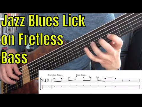jazz-blues-lick-on-fretless-bass---bass-practice-diary---13th-november-2018
