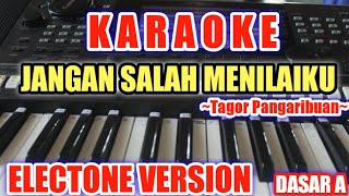 JANGAN SALAH MENILAIKU-Tagor Pangaribuan(DASAR A),Versi Electone|KARAOKE NOSTALGIA,Toraja Keyboard screenshot 2