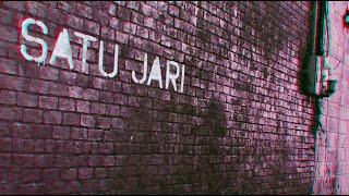 Video thumbnail of "Scared Of Bums - Satu Jari (Official Lyric Video)"