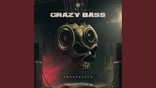 Crazy Bass