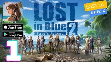 LOST in Blue 2: Fate