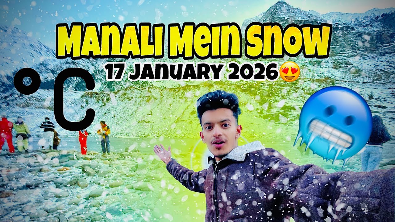 Manali Live Snow❄️😍|Latest Update 2026|Sagar Vlogs