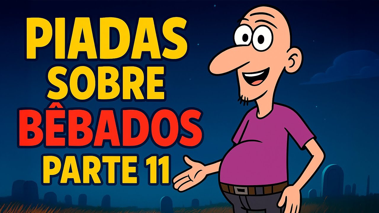 PIADAS SOBRE BÊBADOS PARTE 11 - HUMORISTA THIAGO DIAS