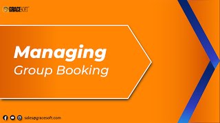 Managing Group Booking