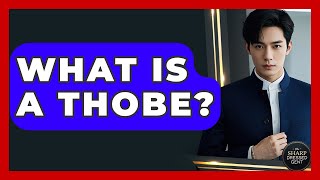 What Is A Thobe? - The Sharp Dressed Gent