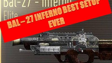 BAL - 27 INFERNO BEST CLASS SET UP EVER (IN HISTORY)