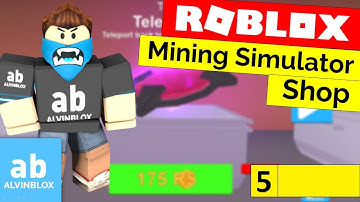 Roblox Mining Simulator Shop Tutorial - [Part 5]