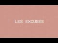 Miniature de la vidéo de la chanson Les Excuses