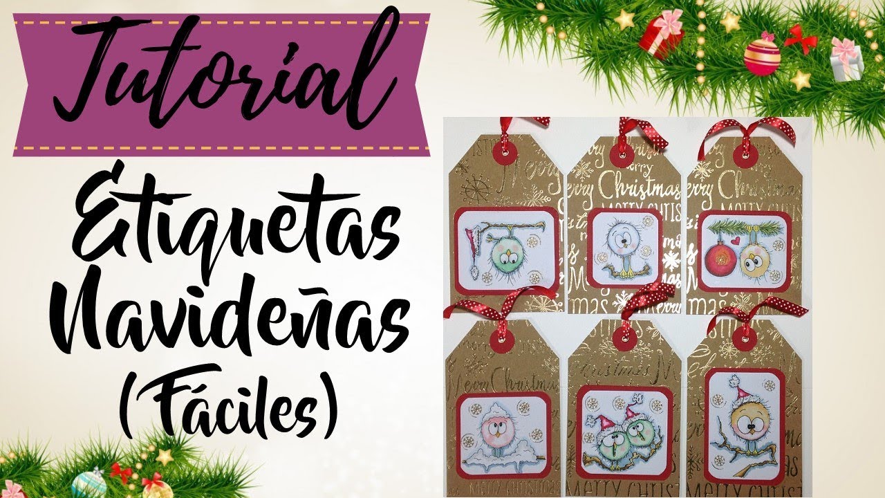 ETIQUETAS NAVIDEÑAS FÁCILES TUTORIAL DE SCRAPBOOK tutoriales de cejas