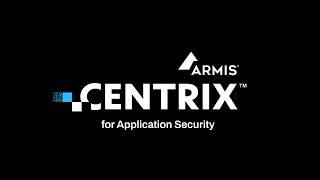 Armis Centrix For Application Security Trailer