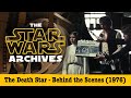 Star wars the death star  behind the scenes rare footage 1976