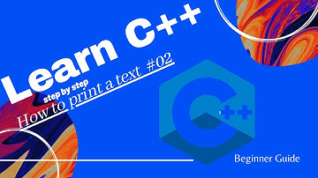 C++ Tutorials Step by Step #2 - How To Print a Text