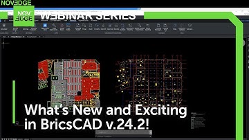 What’s New and Exciting in BricsCAD® V24.2