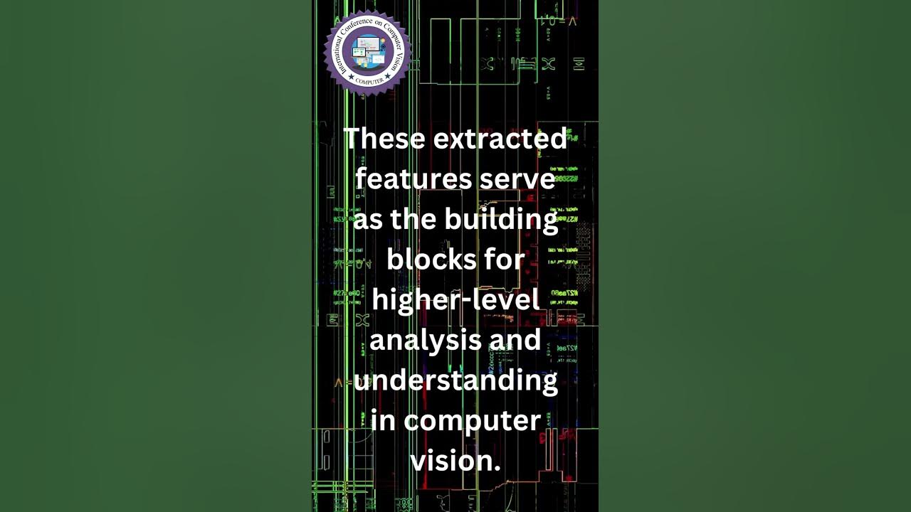 "Understanding Feature Extraction in Computer Vision" - YouTube