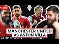 Man Utd Aston Villa Live Stream | Lx9xafgi3w Agm