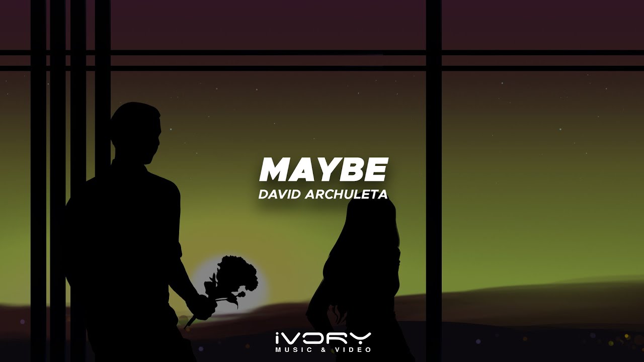 David Archuleta - Maybe (Official Visualizer)