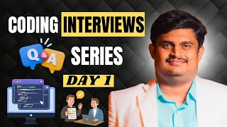 Day 1 - Coding Interviews Q&A Series | C Programming Language | Gangotri Tech First